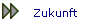 Zukunft