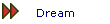 Dream