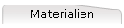 Materialien