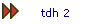 tdh 2