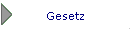 Gesetz